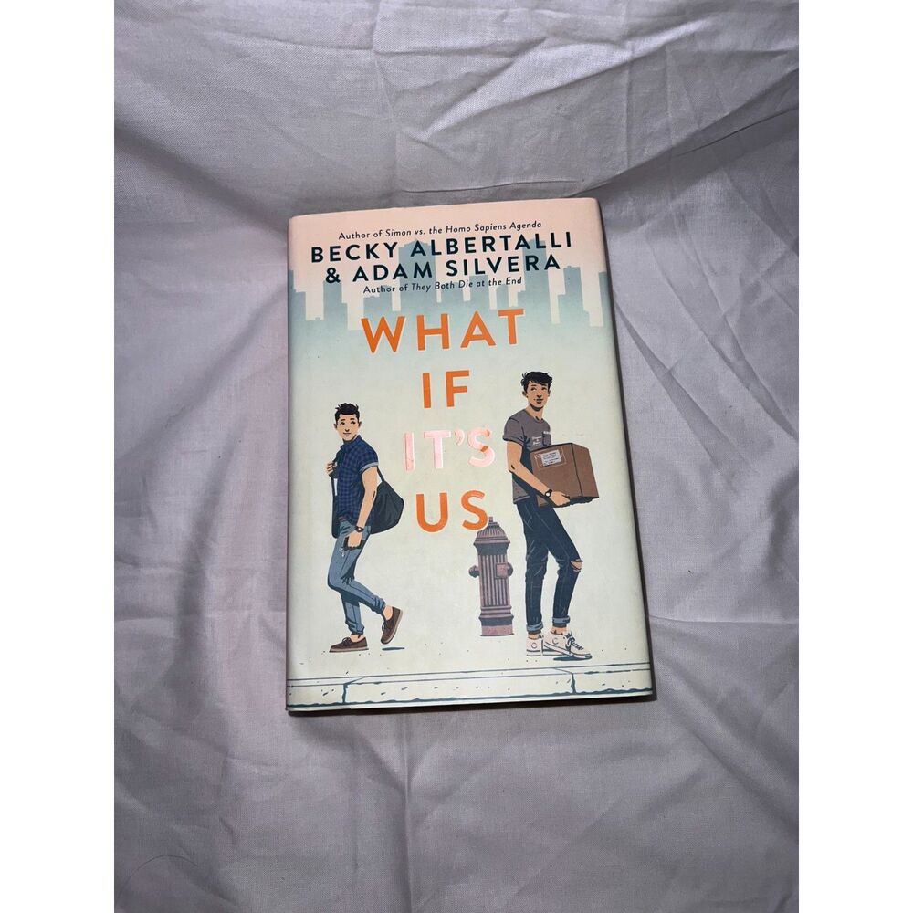 What If Its Us by Becky Albertalli & Adam Silvera